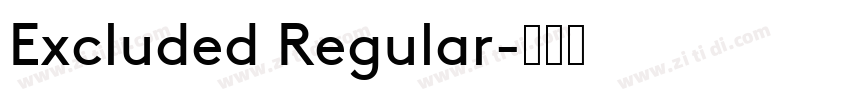Excluded Regular字体转换